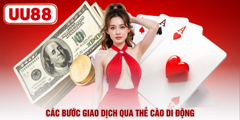 Các bước giao dịch qua thẻ cào di động