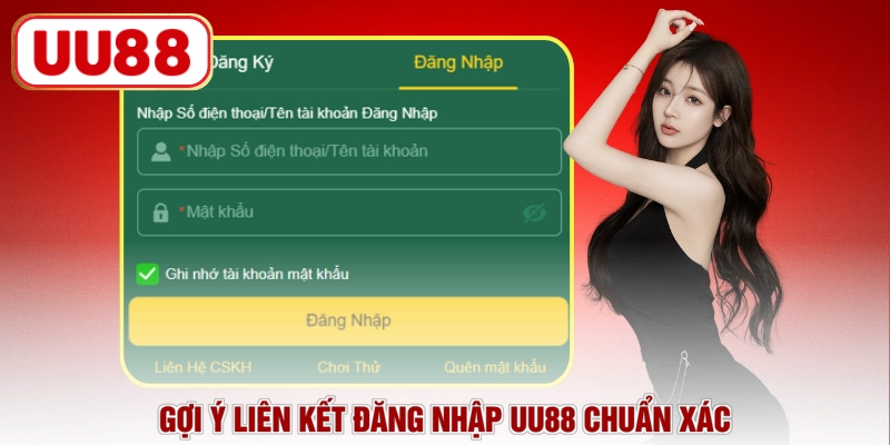Gợi ý liên kết đăng nhập UU88 chuẩn xác