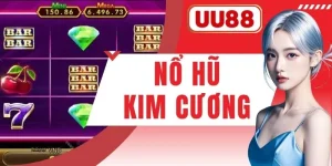 Nổ Hũ Kim Cương UU88 - Luật Chơi Và Bí Quyết Thắng 2026